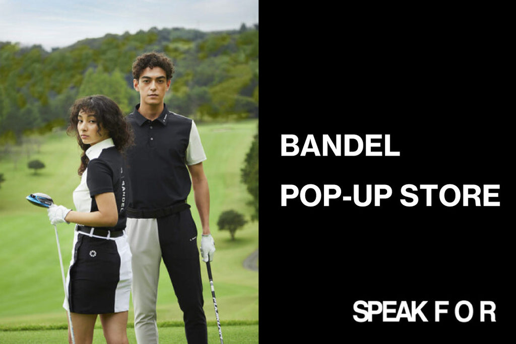 代官山SPEAK FORでPOP-UP STOREを開催!