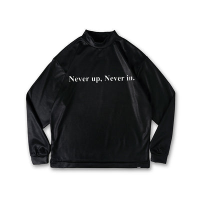 Never up,Never in L/S MOC TEE Black×White